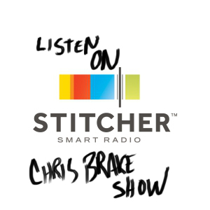 Chris Brake Show on Stitcher