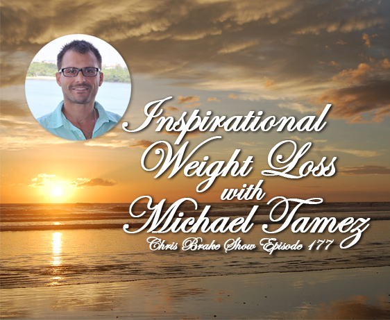 Michael Tamez: Inspirational Weight Loss | CB177
