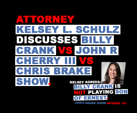 Attorney Kelsey L Schulz On Billy Crank vs Chris Brake Show | CB181